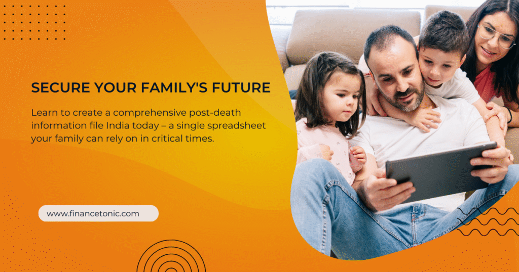 Secure Your Family’s Future: Create a Post-Death File Today