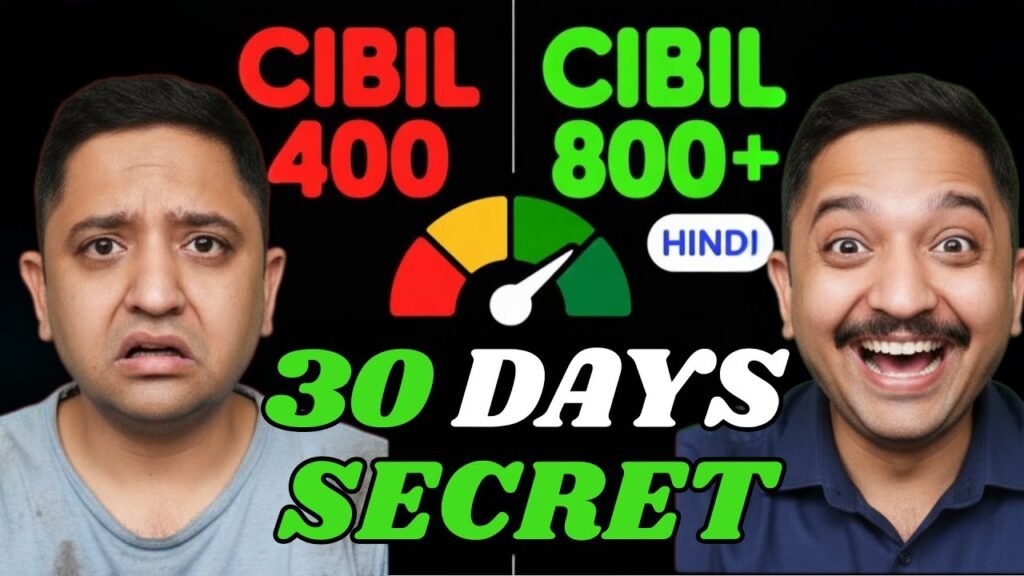CIBIL Score Badhane Ke 9 Tarike Jo Koi Nahi Batata | 400 se 800+ Credit Score Kaise Badhaye